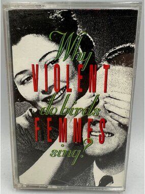 Violent Femmes Why Do Birds Sing? 1991 Cassette